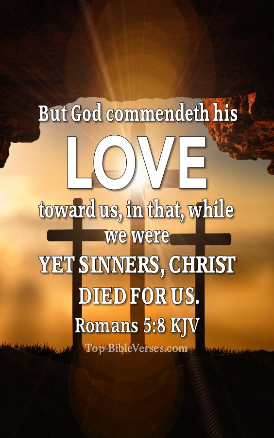 Romans 5:8 KJV Christian Bible Verse Mobile Wallpaper. Top-BibleVerses.com