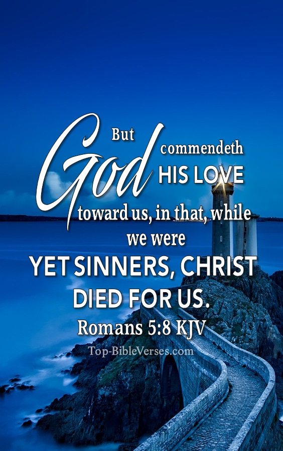 Romans 5:8 KJV Christian Bible Verse Mobile Wallpaper. Top-BibleVerses.com