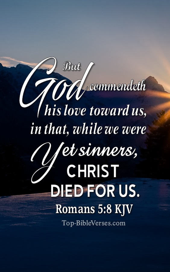 Romans 5:8 KJV Christian Bible Verse Mobile Wallpaper. Top-BibleVerses.com