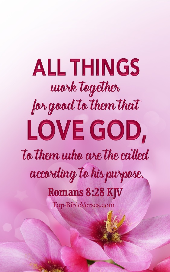 Romans 8:28 KJV Christian Bible Verse Mobile Wallpaper. Top-BibleVerses.com
