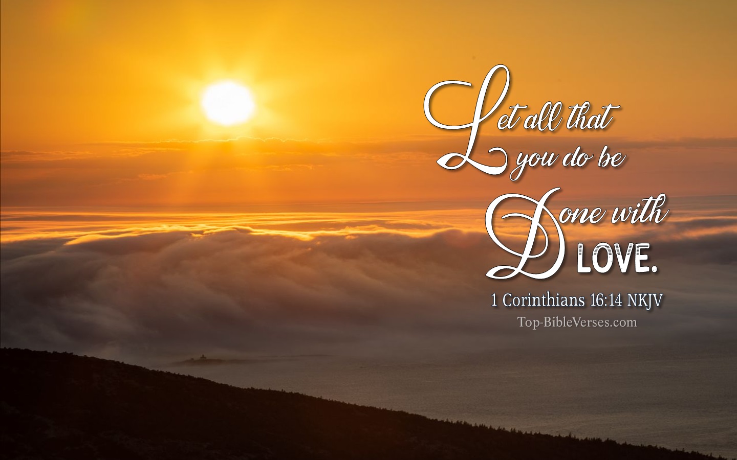 1 Corinthians 16:14 NKJV Christian Bible Verse Desktop Wallpaper. Top-BibleVerses.com