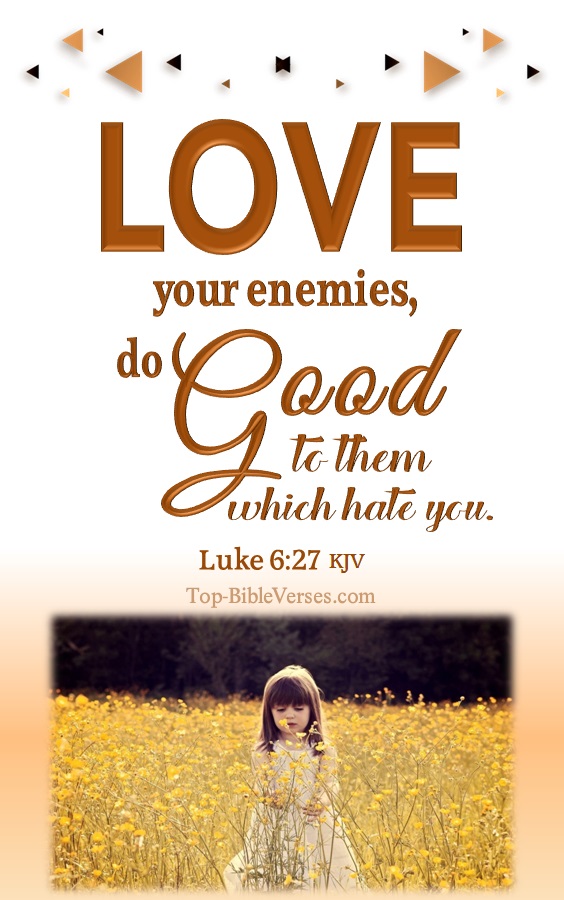 Luke 6:27 KJV Inspirational Bible Verse Images And Pictures