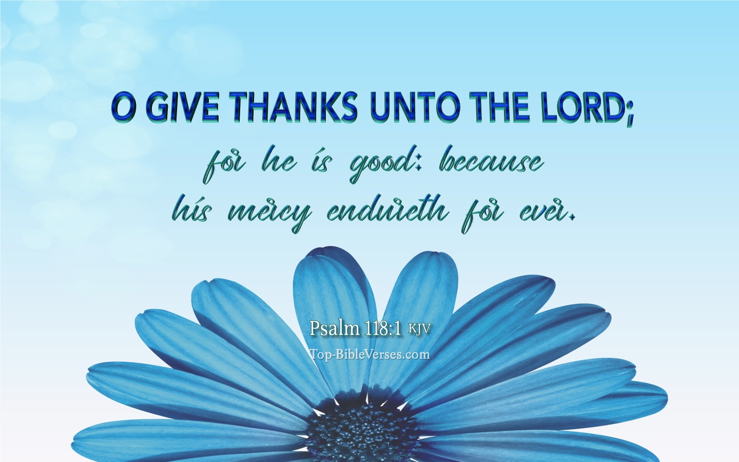 Psalm 118:1 KJV Inspirational Bible Verse Images And Pictures