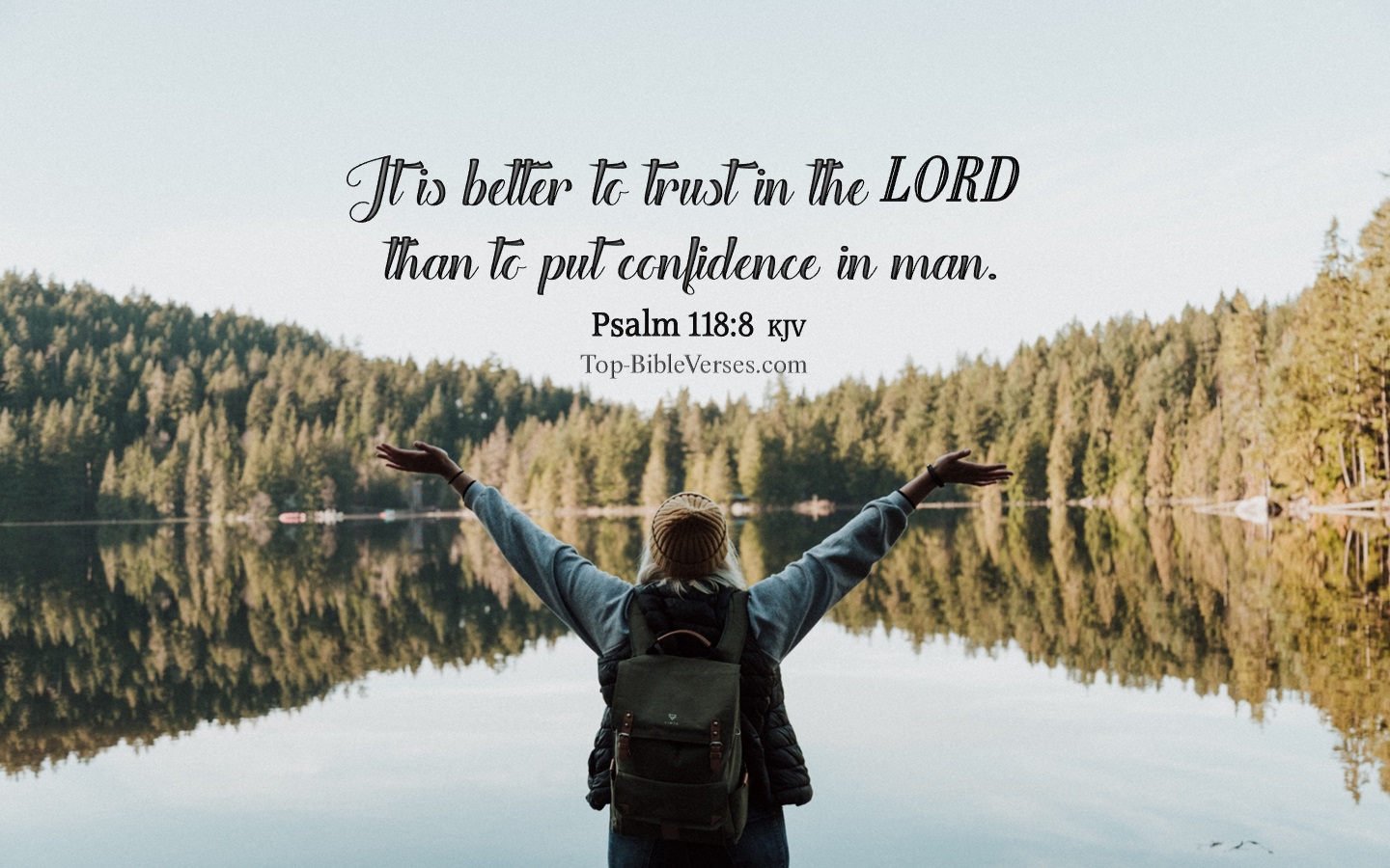 Psalm 118:8 KJV Inspirational Bible Verse Images And Pictures