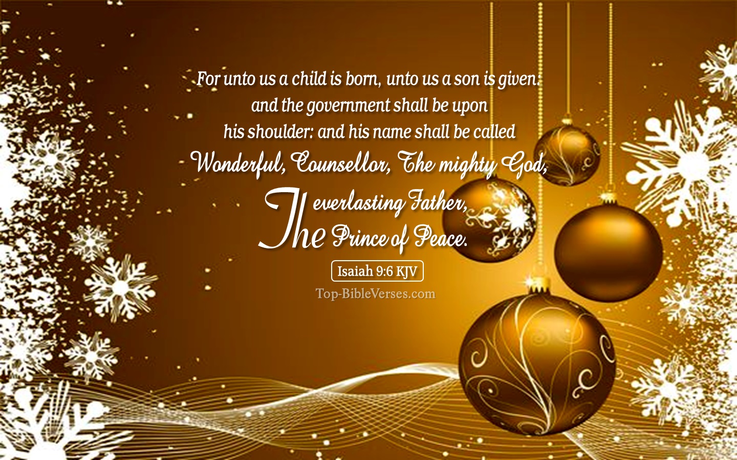 Isaiah 9:6 KJV - For unto us a child is born, unto us a son is given. Christmas Bible Verse Images. Christmas Wallpapers.