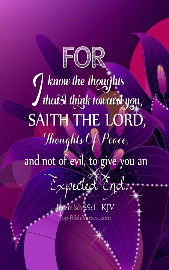 Jeremiah 29:11 - For I know the thoughts that I think toward you, saith the LORD. KJV Christian Bible Verse Mobile Wallpaper.
