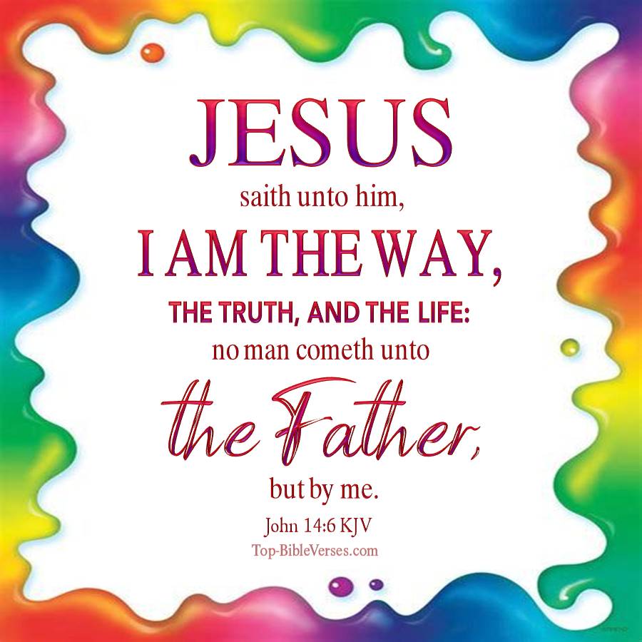 John 14-6 KJV WhatsApp DP Inspirational Bible Verse Images.
