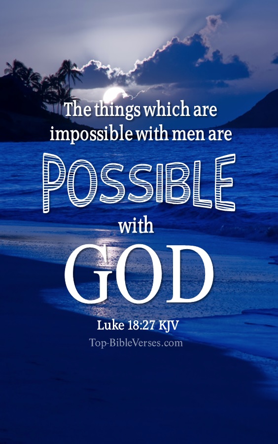 Luke 18:27 KJV Inspirational Bible Verse Images And Pictures