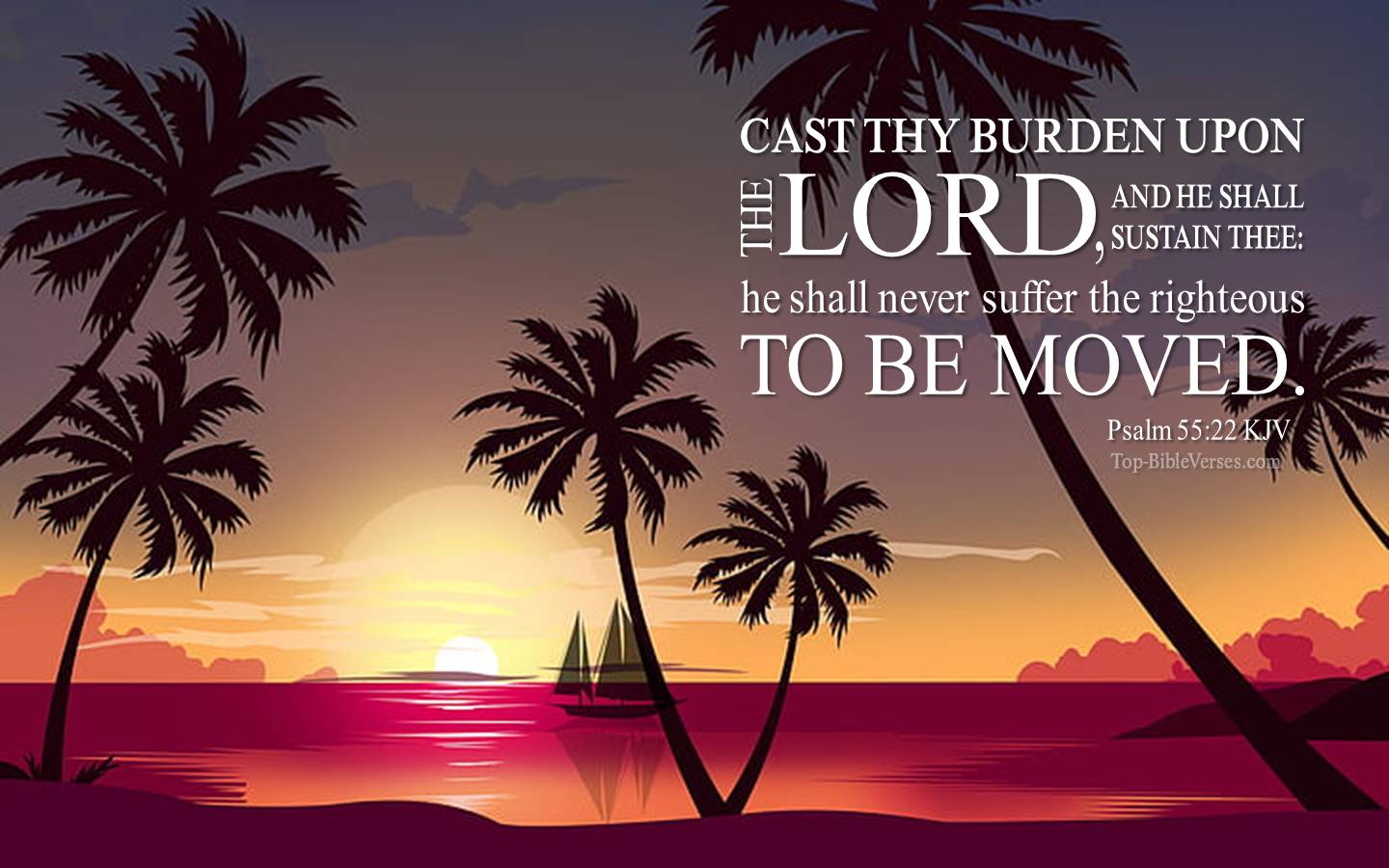Psalm 55-22 KJV Christian Bible Verse Desktop Wallpaper. Top-BibleVerses.com