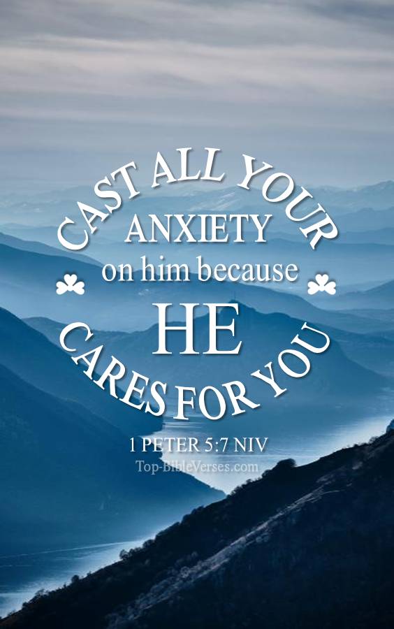 1 Peter 5-7 - Cast all your anxiety on him because he cares for you. NIV Christian Bible Verse Mobile Wallpaper.
