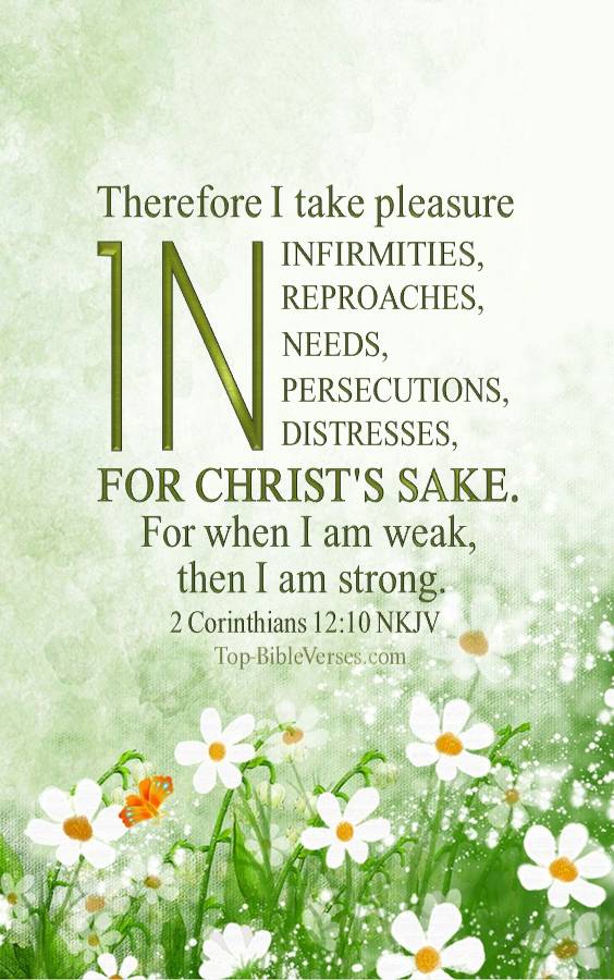 2 Corinthians 12:10 - For when I am weak, then I am strong. NKJV Christian Bible Verse Mobile Wallpaper.