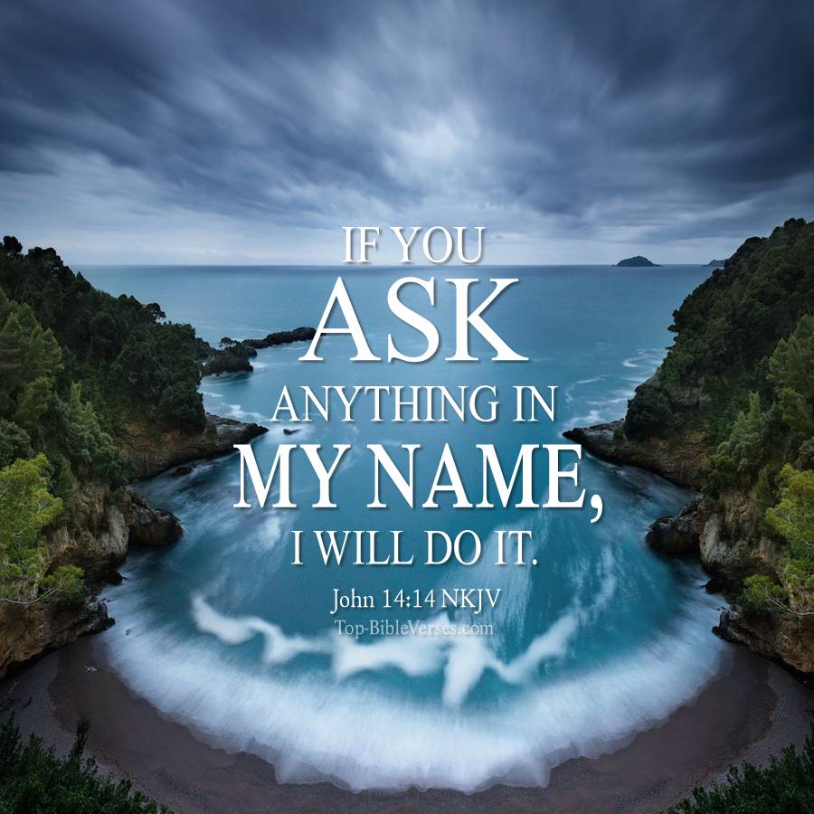 John 14-14 NKJV WhatsApp DP. Inspirational Bible Verse Images.