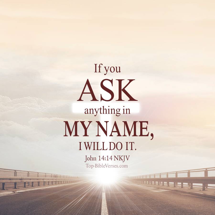 John 14-14 NKJV WhatsApp DP. Inspirational Bible Verse Images.