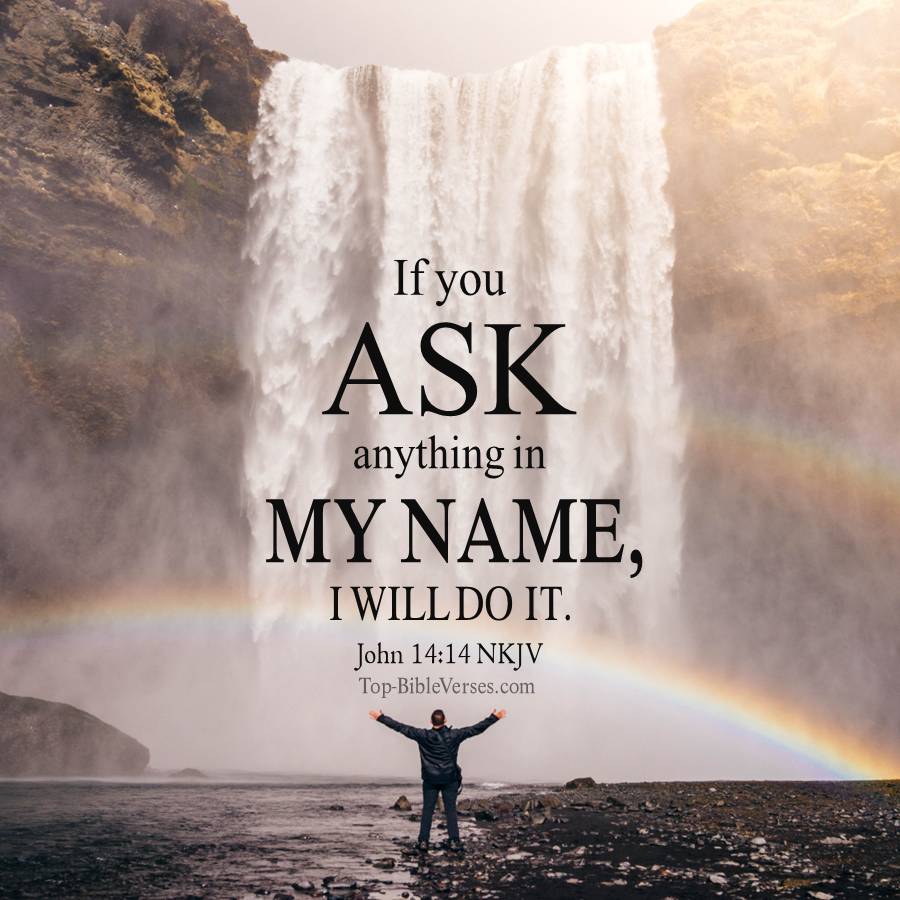 John 14-14 NKJV WhatsApp DP. Inspirational Bible Verse Images.