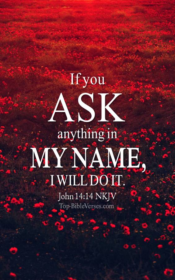 John 14-14 NKJV Christian Bible Verse Mobile Wallpaper. Top-BibleVerses.com