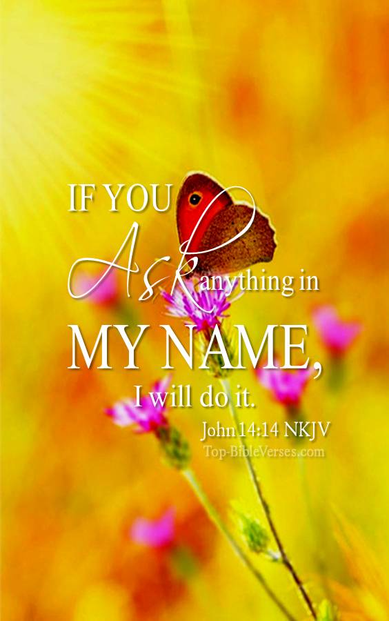 John 14-14 NKJV Christian Bible Verse Mobile Wallpaper. Top-BibleVerses.com