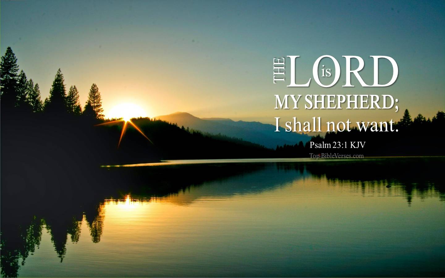 Psalm 23-1 - The LORD is my shepherd; I shall not want. KJV Christian Bible Verse Desktop Wallpaper.