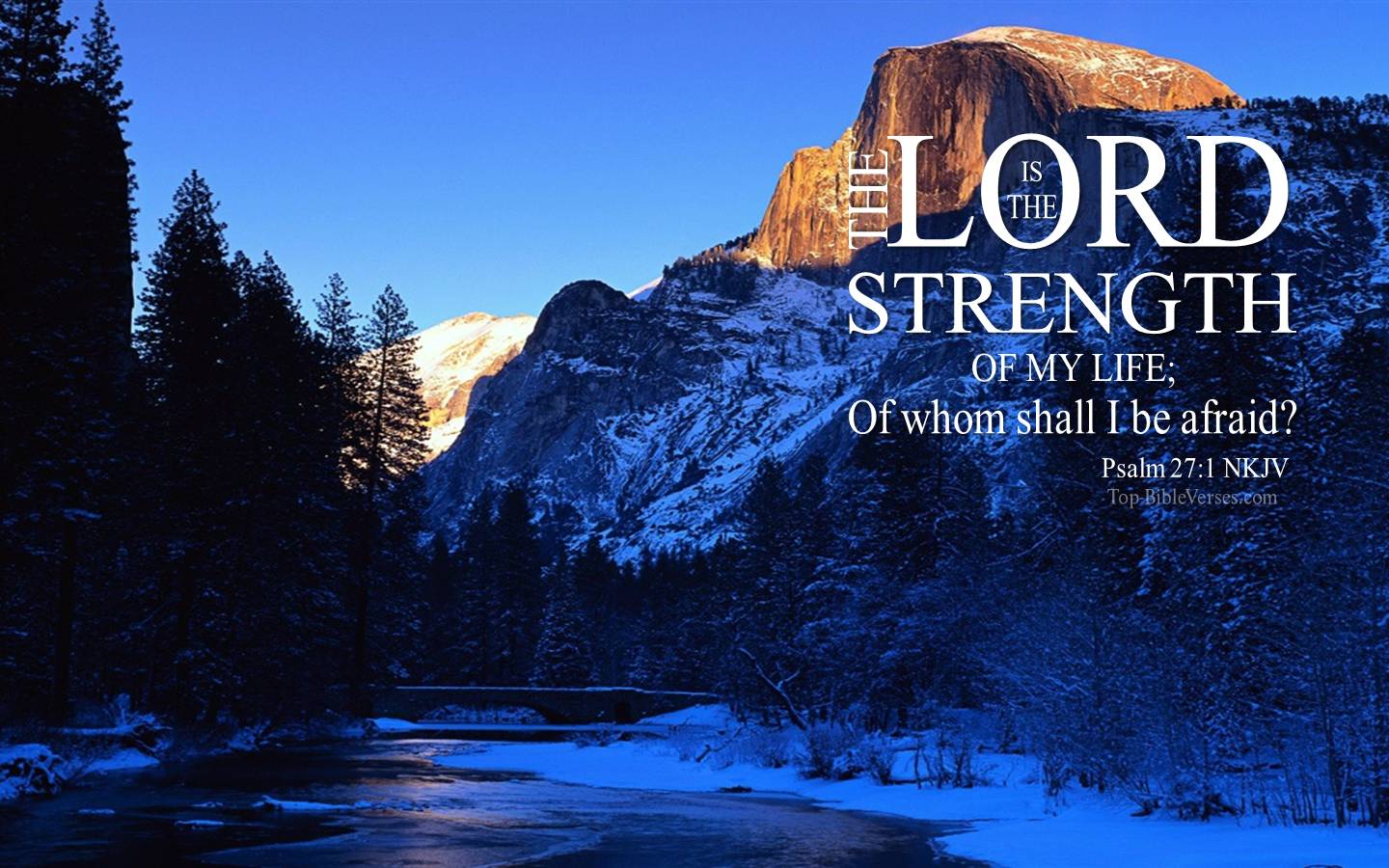 Psalm 27-1 - The Lord is my light and my salvation; Whom shall I fear? NKJV Christian Bible Verse Desktop Wallpaper.