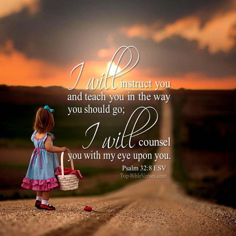 Psalm 32-8 ESV WhatsApp Bible Quotes DP. Inspirational Bible Verse Images.