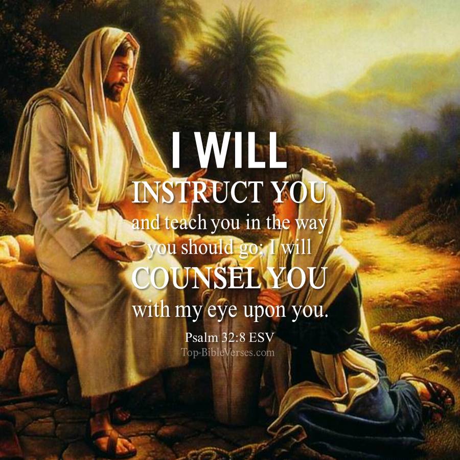 Psalm 32-8 ESV WhatsApp Bible Quotes DP. Inspirational Bible Verse Images.