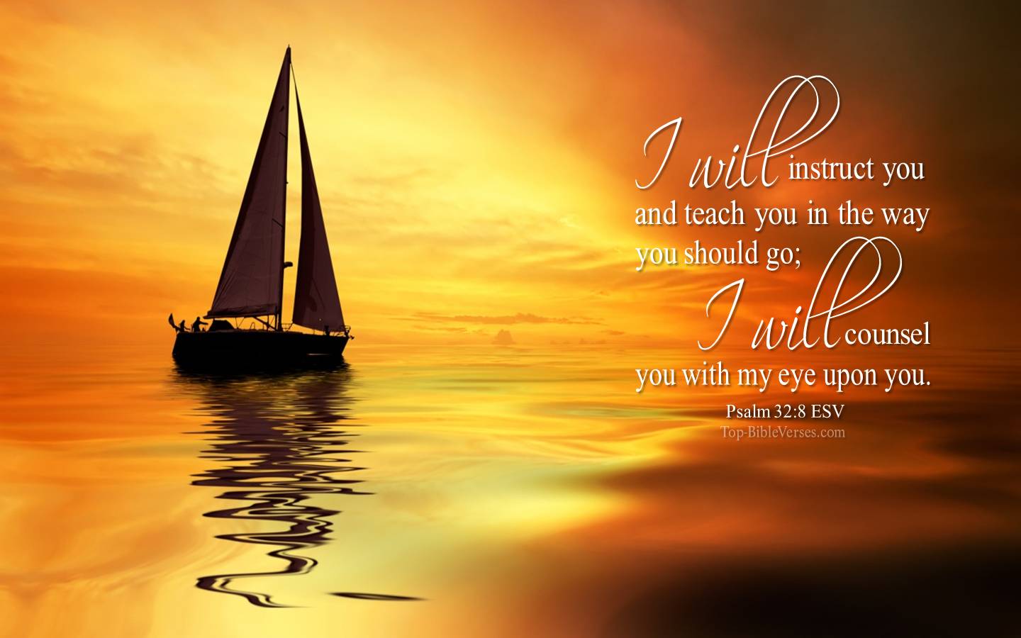 Psalm 32-8 - I will instruct you and teach you in the way you should go. ESV Christian Bible Verse Desktop Wallpaper.