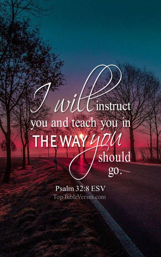 Psalm 32-8 - I will counsel you with my eye upon you. ESV Christian Bible Verse Mobile Wallpaper.