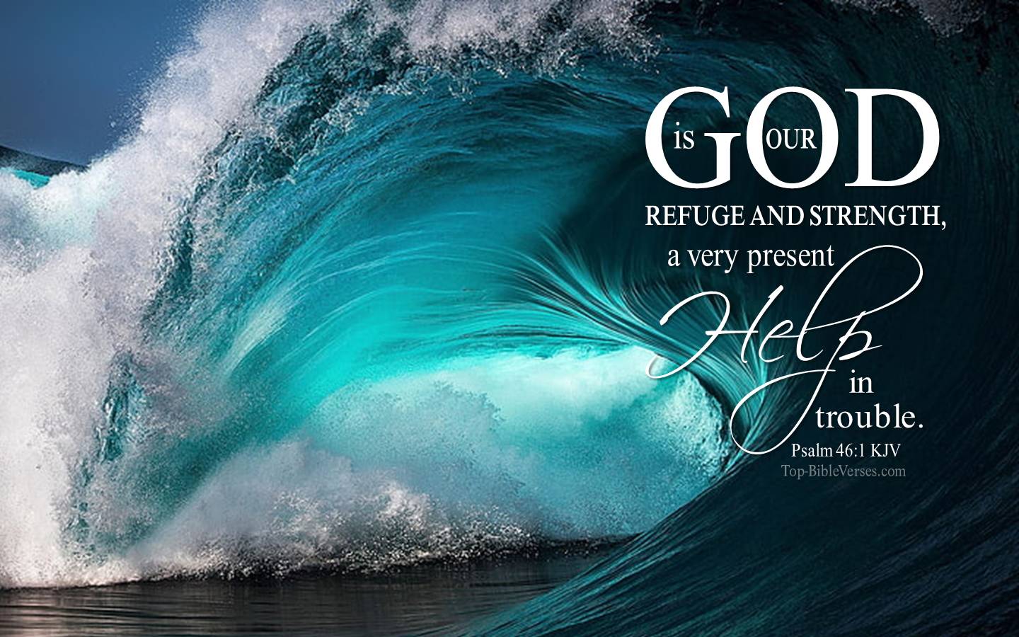 Psalm 46-1 KJV Christian Bible Verse Desktop Wallpaper. Top-BibleVerses.com