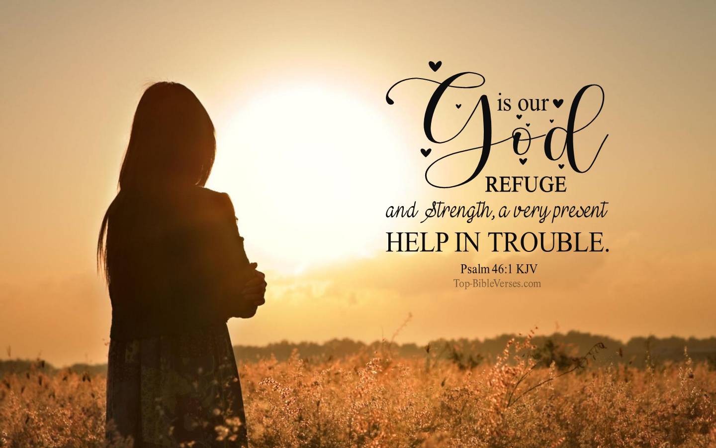 Psalm 46-1 - God is our refuge and strength, a very present help in trouble. KJV Christian Bible Verse Desktop Wallpaper.