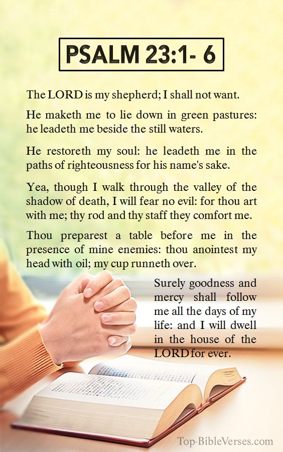 Psalm 23 KJV - The LORD is my shepherd.