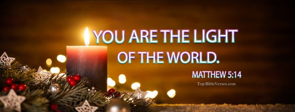 Matthew 5-14 - You are the light of the world. A city that is set on a hill cannot be hidden. Christian Facebook Bible Verse Cover Photos.