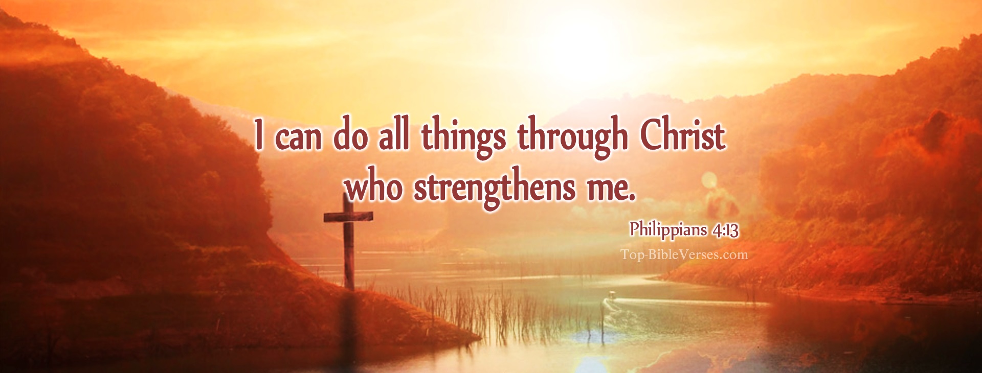 Philippians 4-13 - I can do all things through Christ who strengthens me. Christian Facebook Bible Verse Cover Photos.