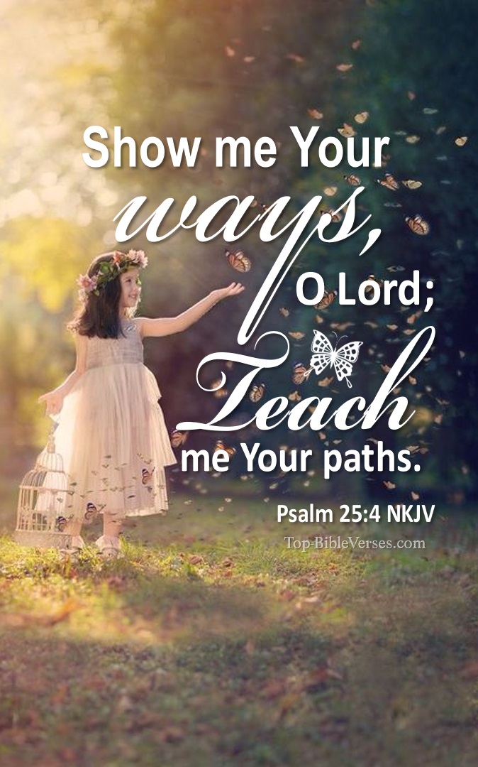 Psalm 25-4 NKJV Bible Quotes And Images