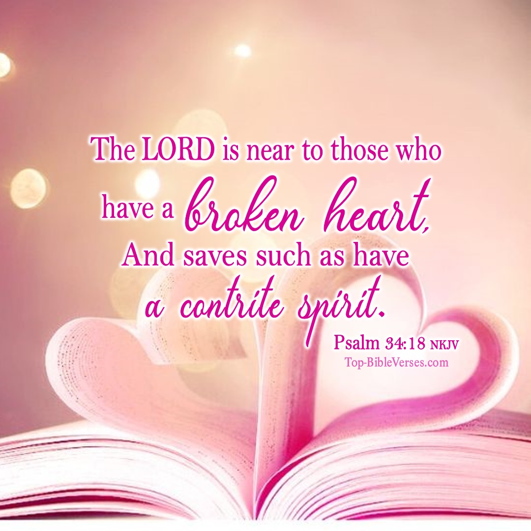 Psalm 34-18 NKJV WhatsApp Bible Quotes DP. Inspirational Bible Verse Images.