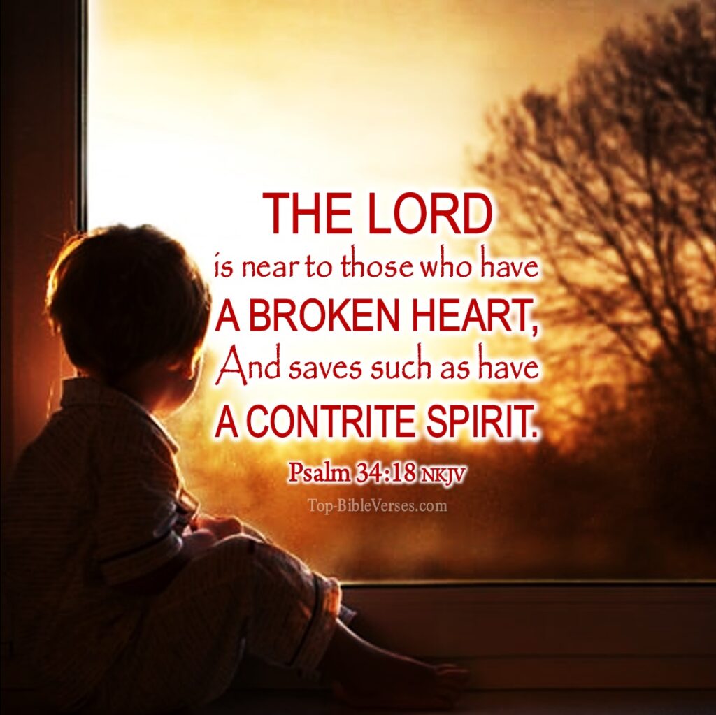 Psalm 34-18 NKJV WhatsApp Bible Quotes DP. Inspirational Bible Verse Images.