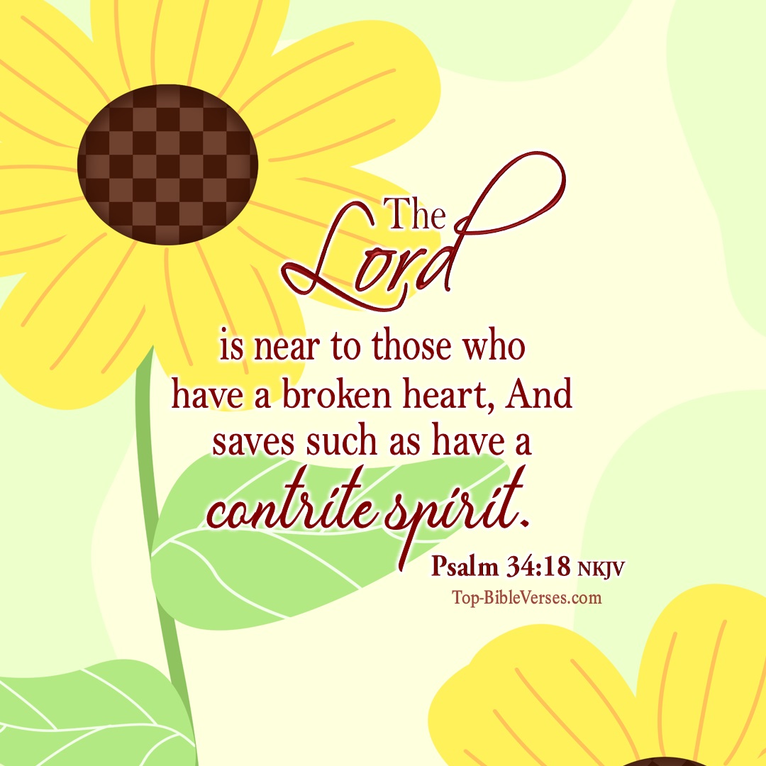 Psalm 34-18 NKJV WhatsApp Bible Quotes DP. Inspirational Bible Verse Images.