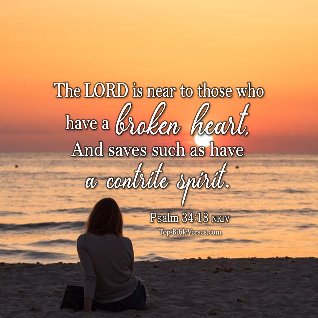Psalm 34-18 NKJV WhatsApp Bible Quotes DP. Inspirational Bible Verse Images.