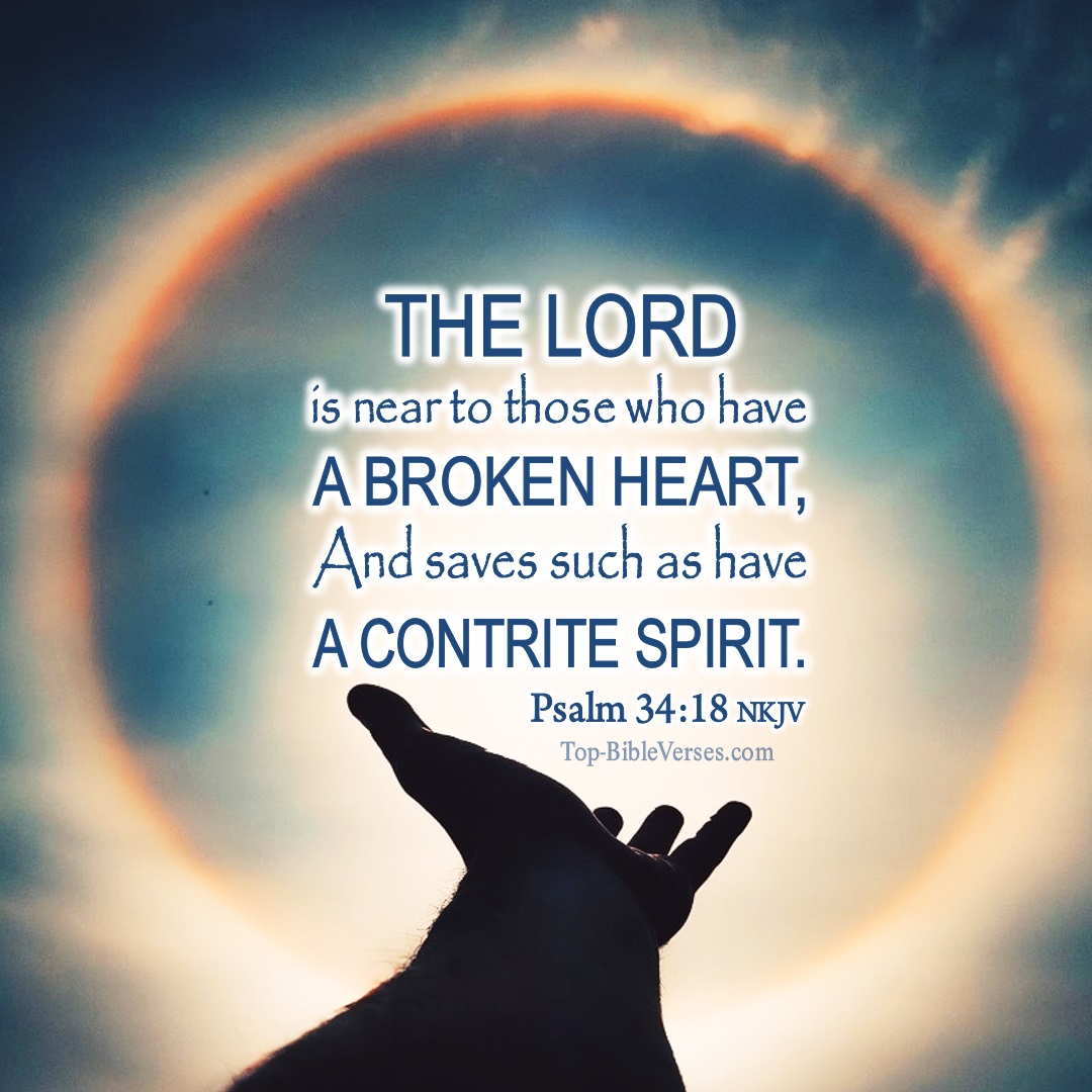 Psalm 34-18 NKJV WhatsApp Bible Quotes DP. Inspirational Bible Verse Images.