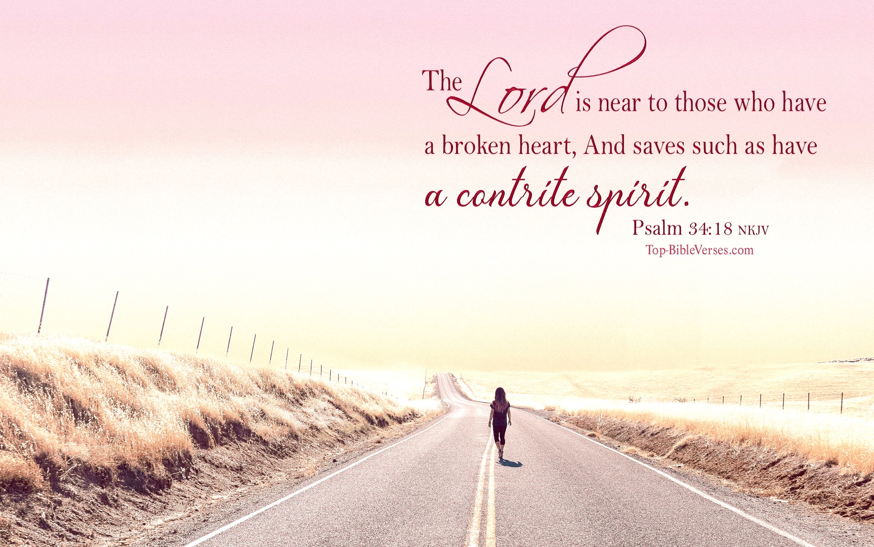 Psalm 34-18 - The LORD is near to those who have a broken heart. NKJV Christian Bible Verse Desktop Wallpaper.