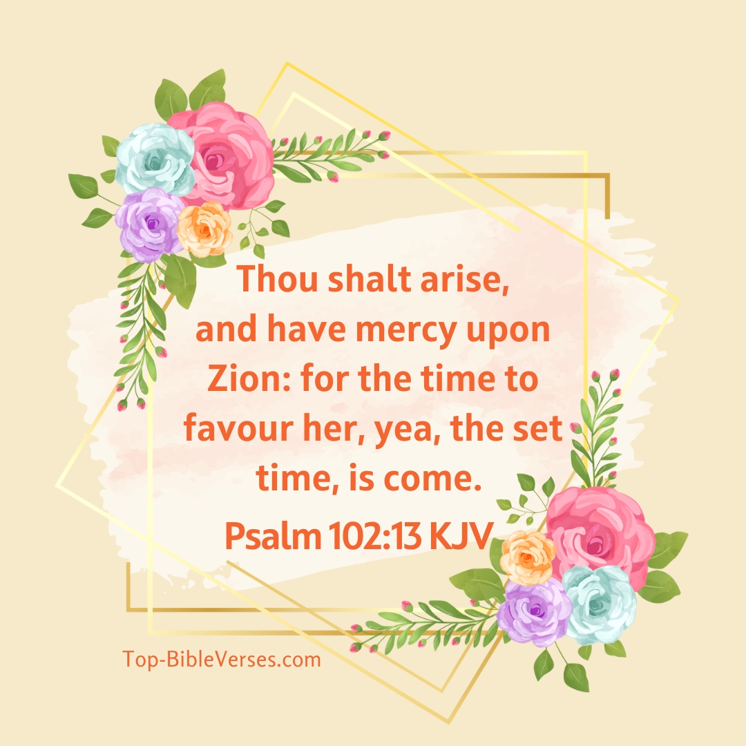 Psalm 102-13 KJV DP Images