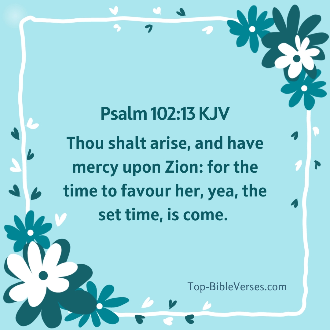 Psalm 102-13 DP Images