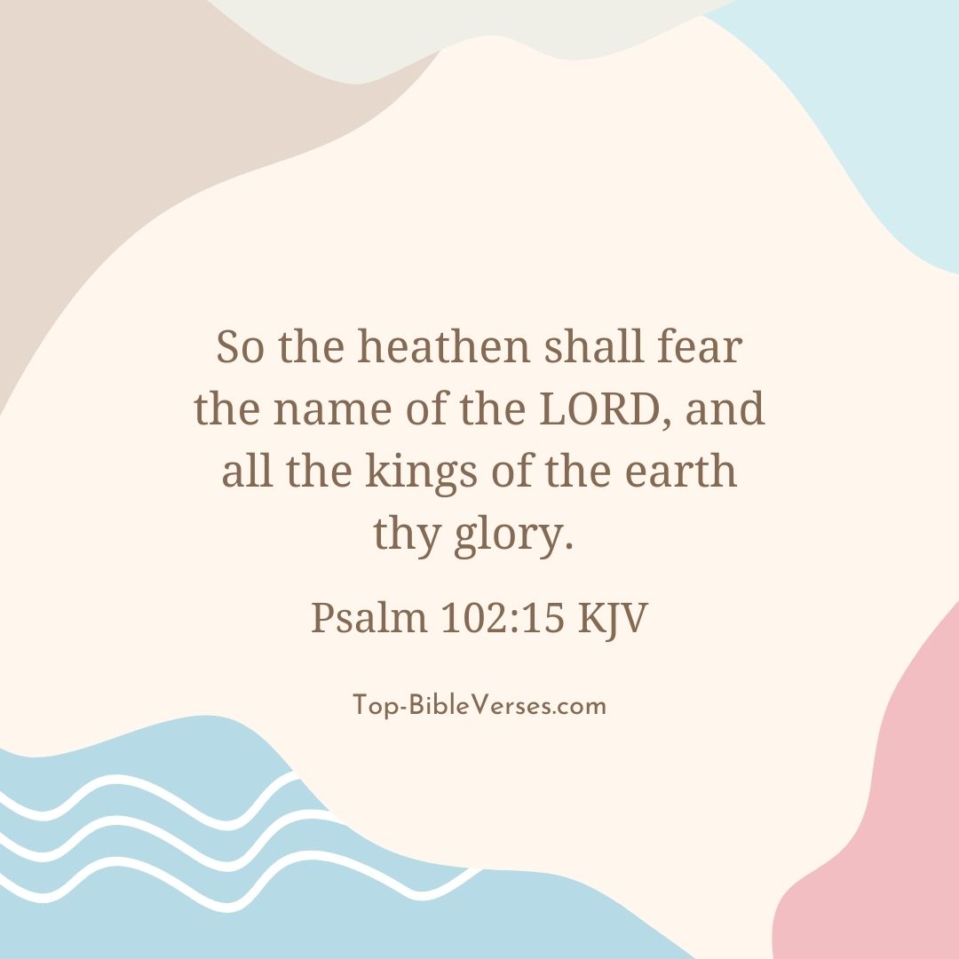 Psalm 102-15 DP Images