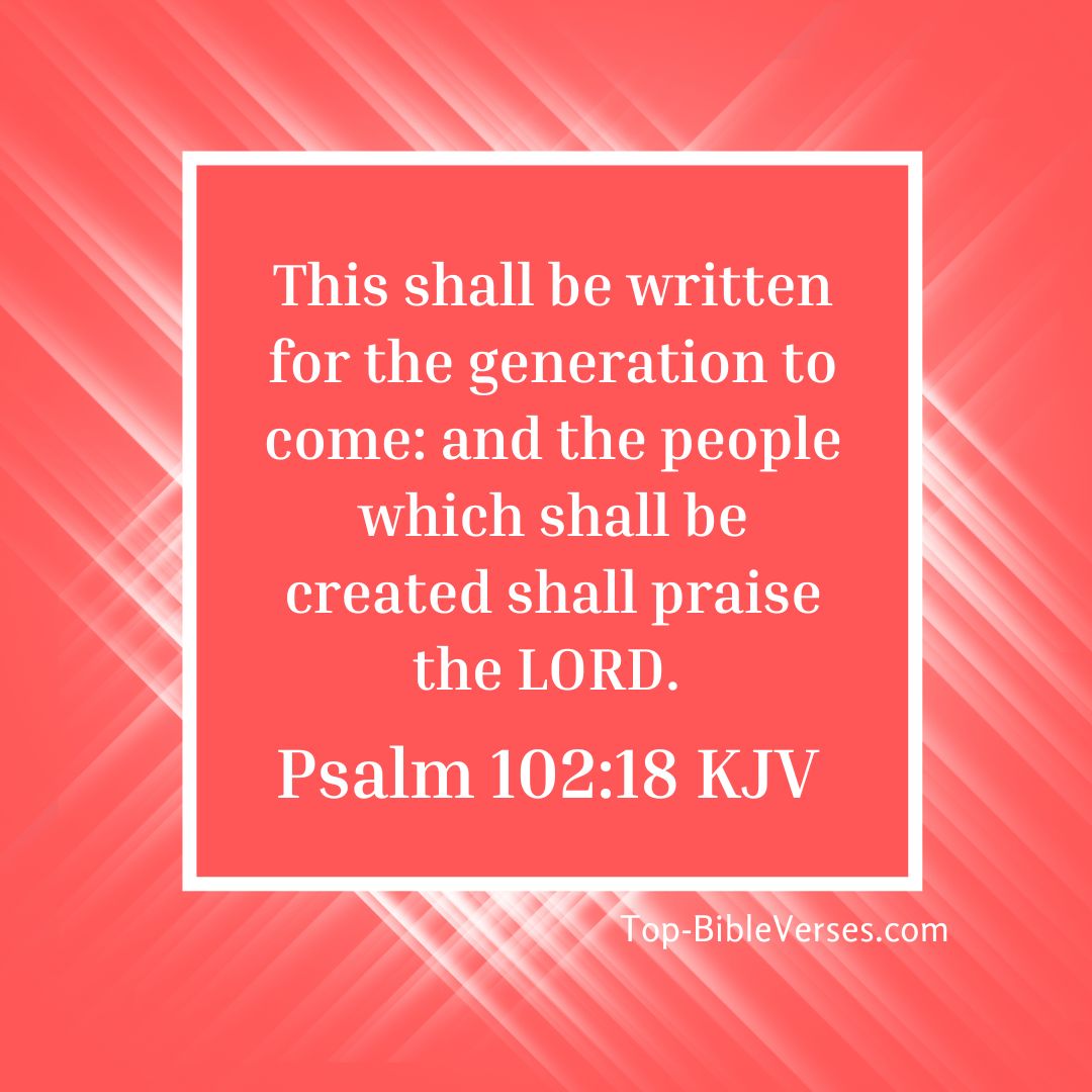 Psalm 102-18 DP Images