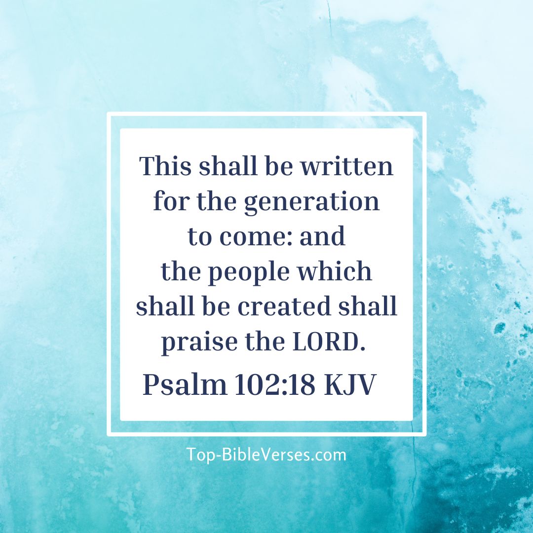Psalm 102-18 DP Images