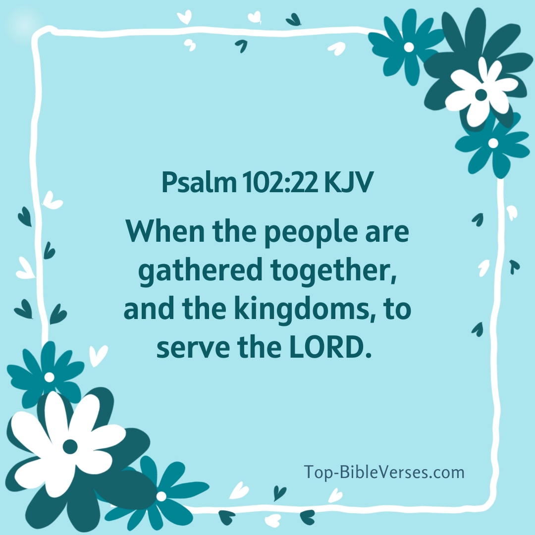 Psalm 102-22 DP Images