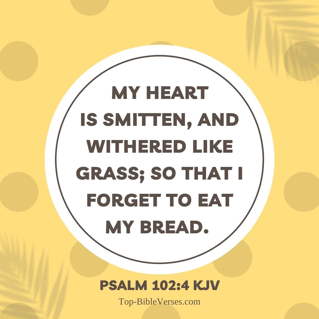 Psalm 102-4 Bible verse Images