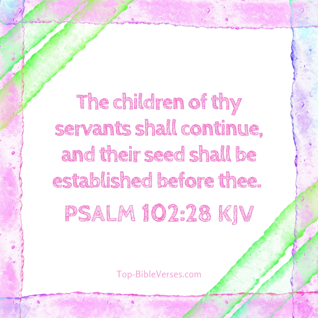 Psalm 102-28 KJV DP Images