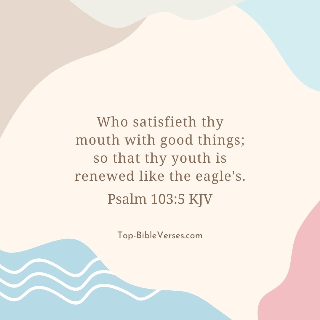Psalm 103-5 DP Images