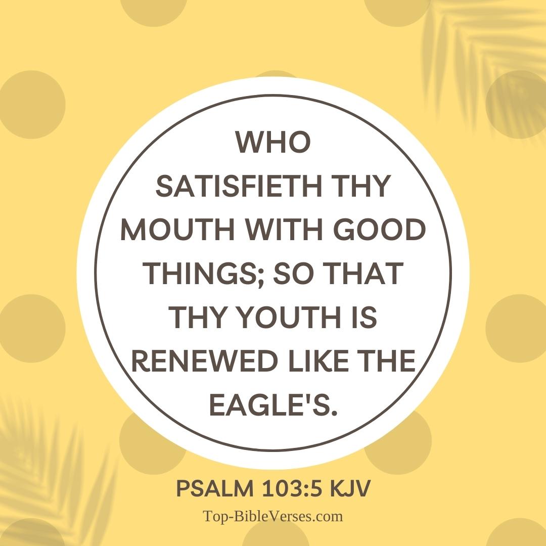 Psalm 103-5 Bible verse Images