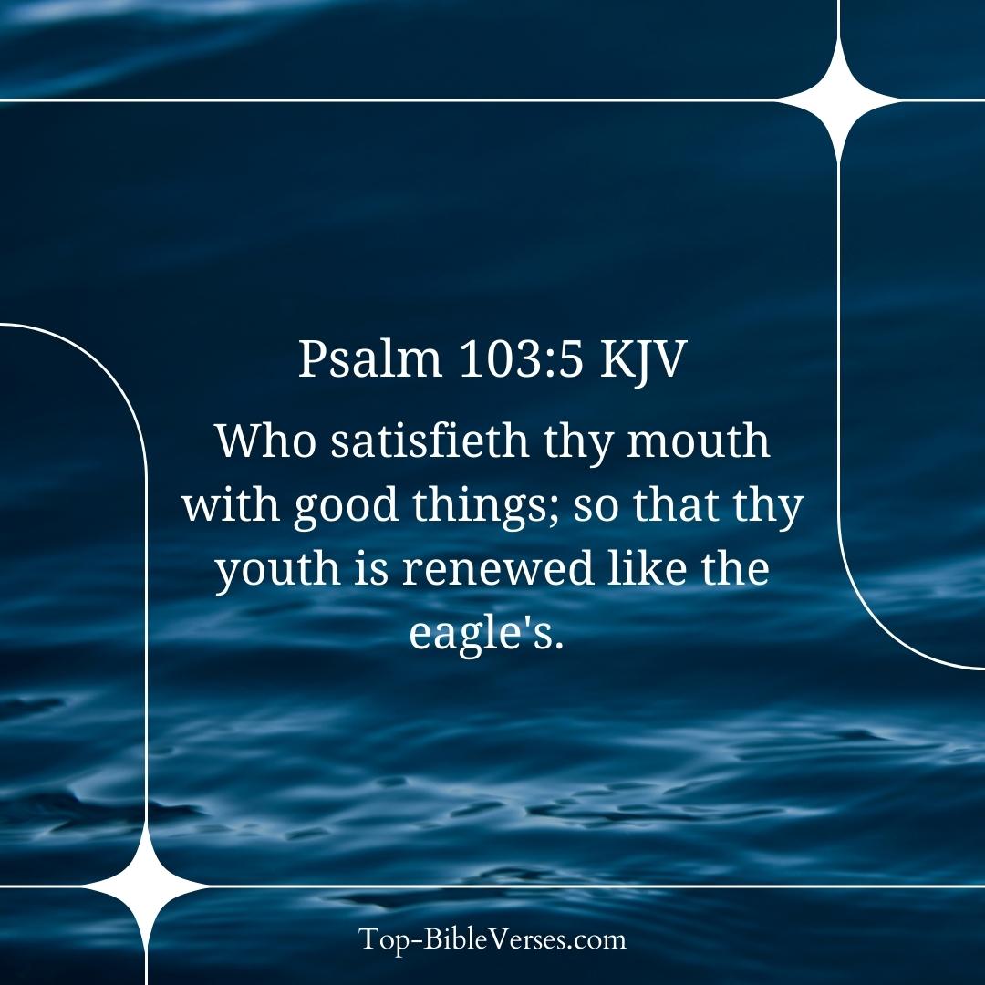 Psalm 103-5 DP Images
