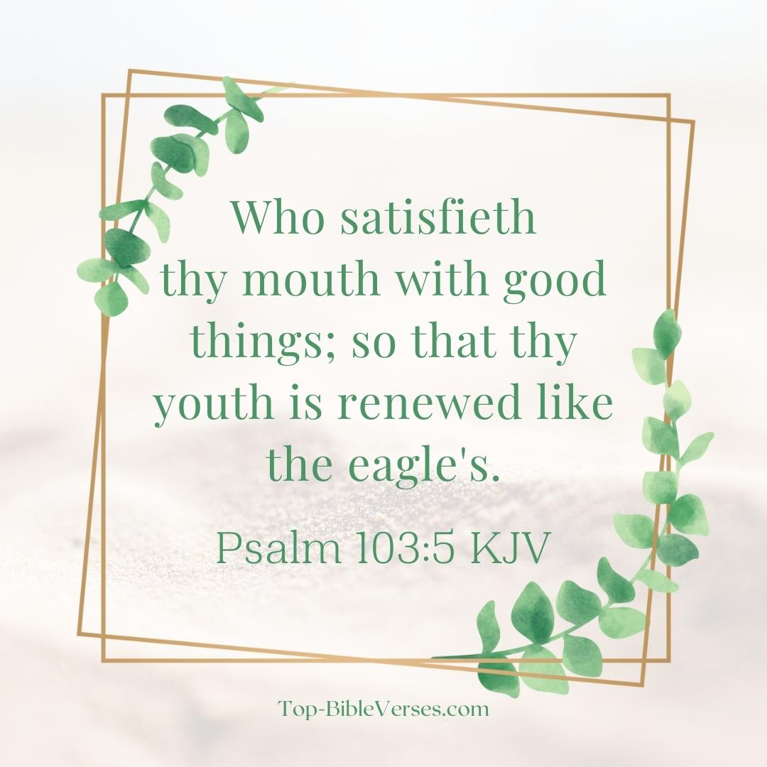 Psalm 103-5 KJV DP Images